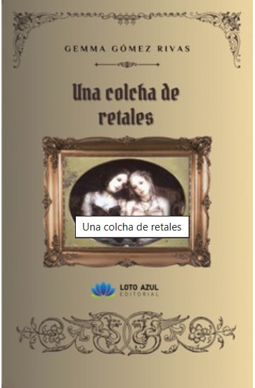 Una colcha de retales”: la memoria poética de Gemma Gómez Rivas.